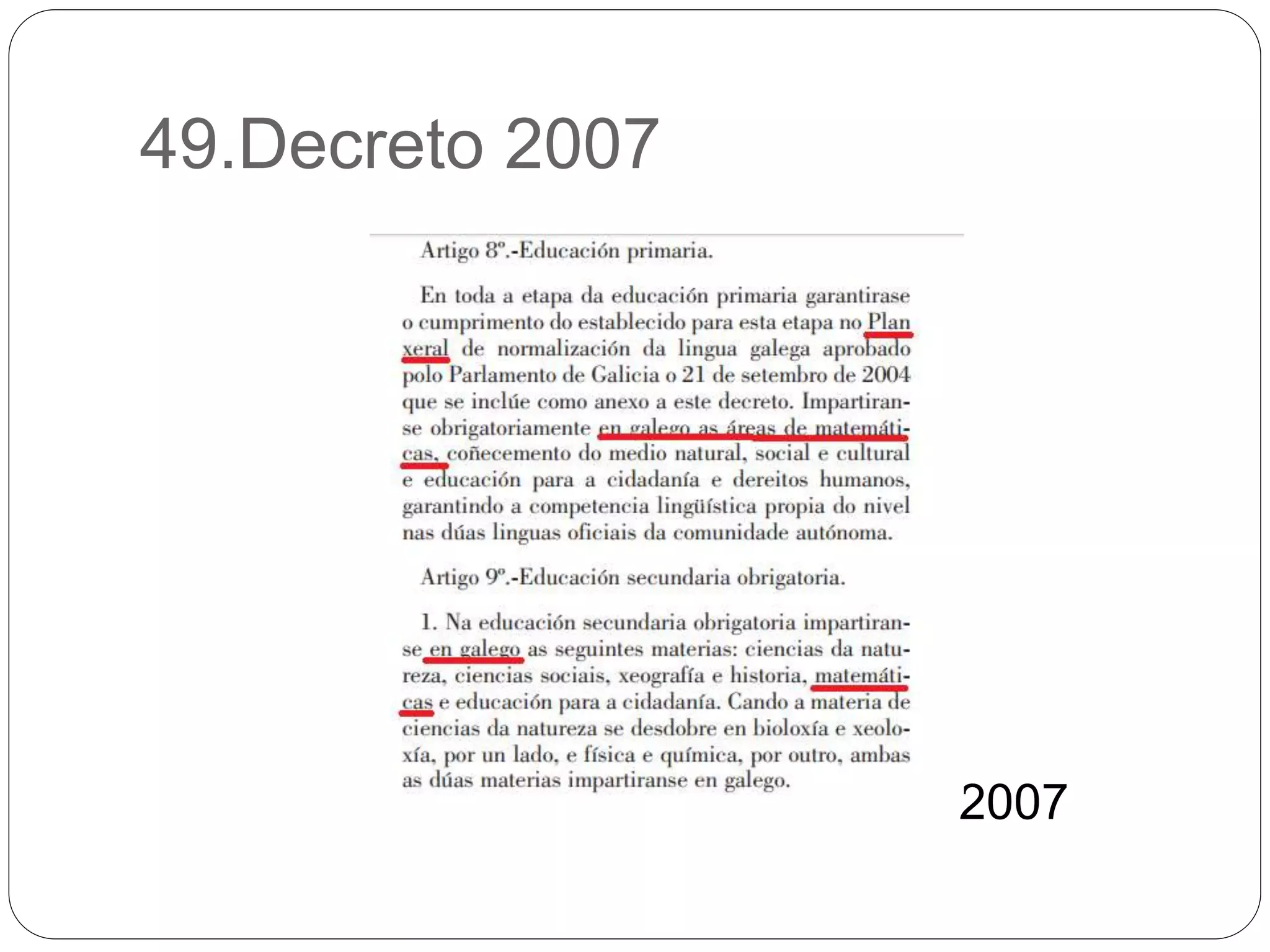 49.Decreto 2007
2007
 