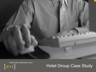 Hotel Group Case Study 