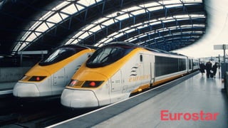Eurostar
 
