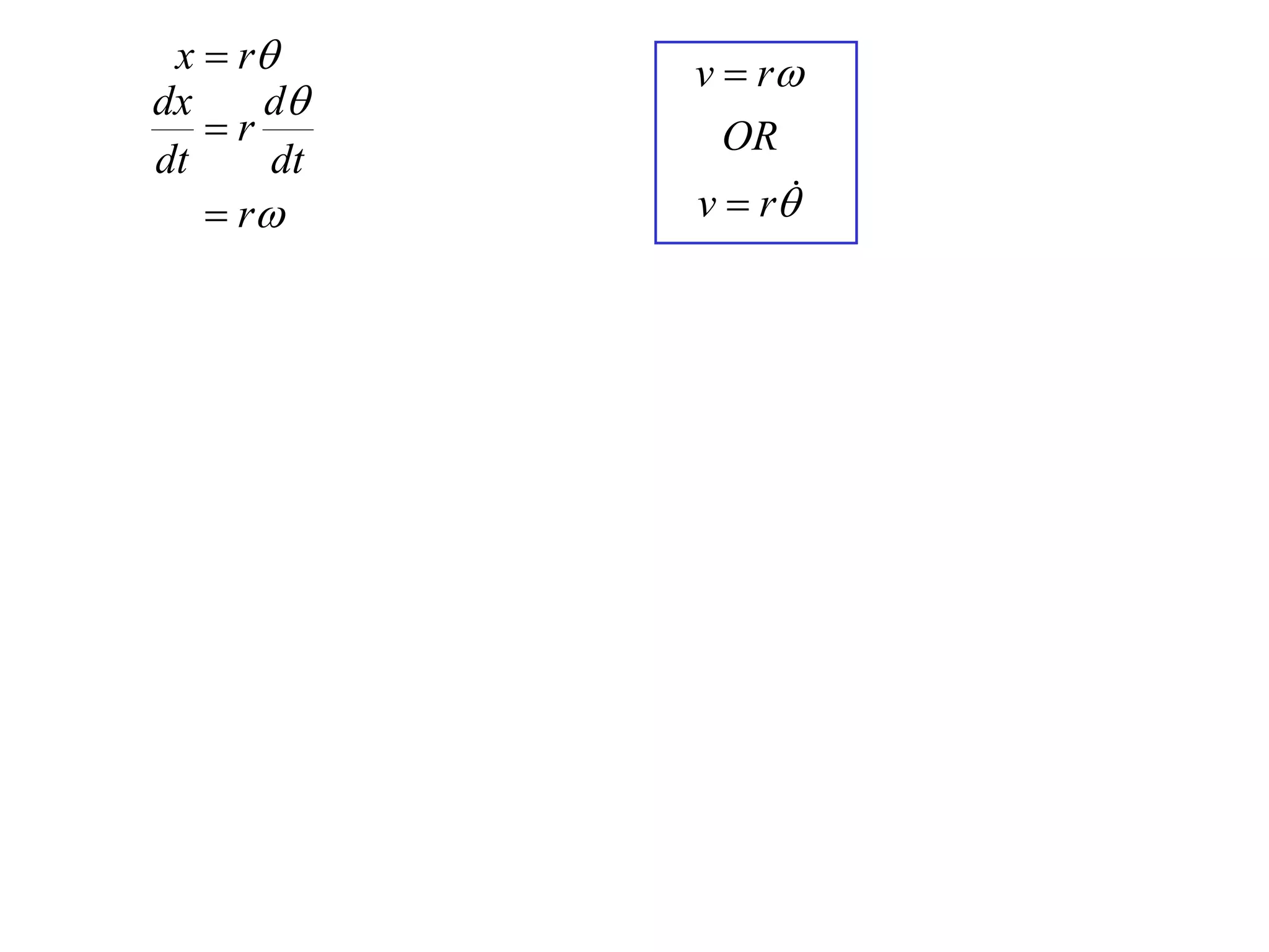 x  r     v  r
dx    d
   r         OR
dt     dt
    r     v  r
 