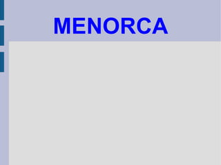 MENORCA 