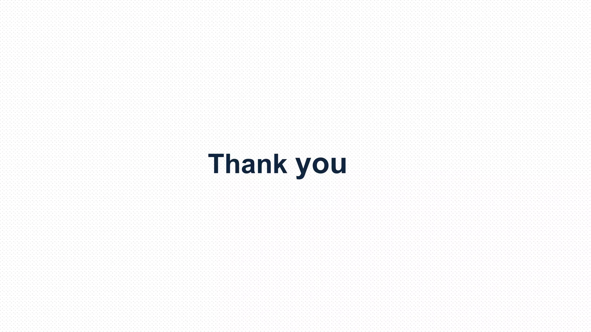 Thank you
 
