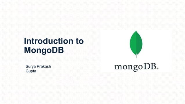 Introduction to MongoDB.pptx | Databases | Computer Software and ...