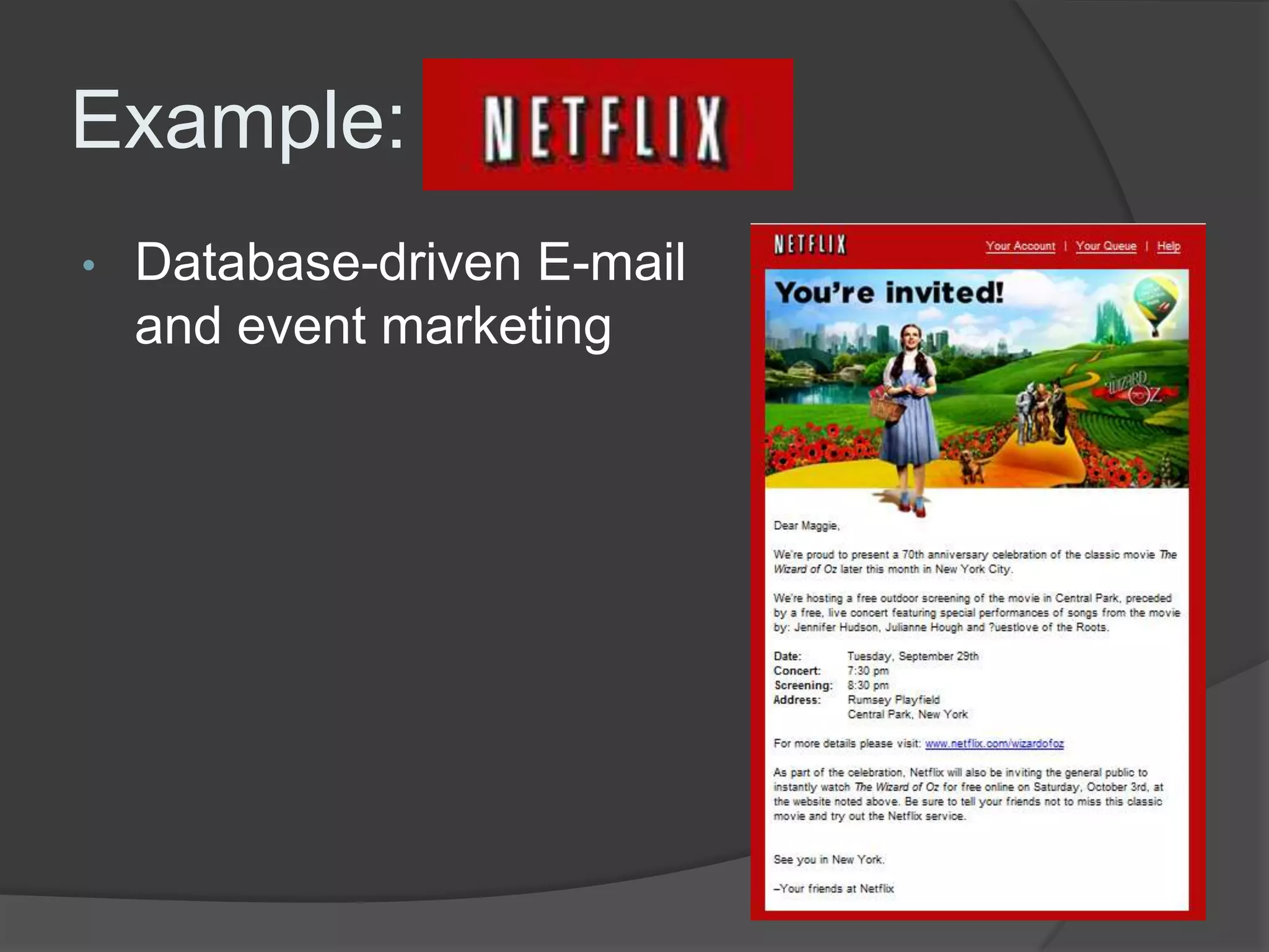 Example:Database-driven E-mail and event marketing