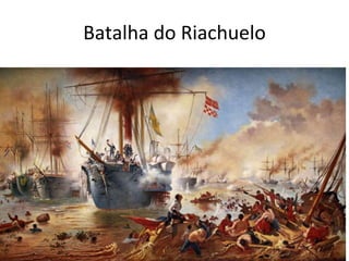 Batalha do Riachuelo
 