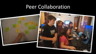 Peer Collaboration 
 