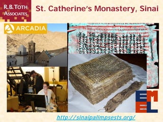 www.rbtoth.comwww.rbtoth.com
St. Catherine’s Monastery, Sinai
http:/ / sinaipalimpsests.org/
 