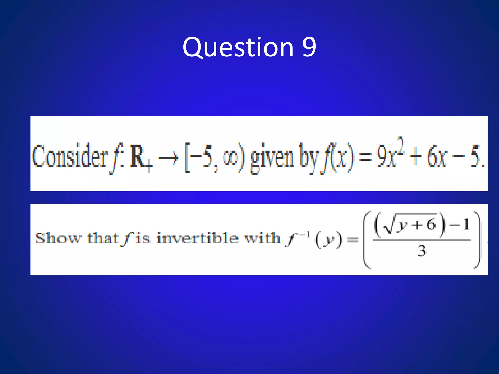 Question 9
 