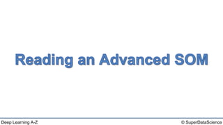 Deep Learning A-Z™: Self Organizing Maps (SOM) - Reading an Advanced ...