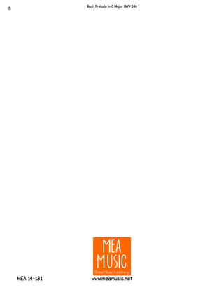 8
Bach Prelude in C Major BWV 846
MEA 14-131 www.meamusic.net
 