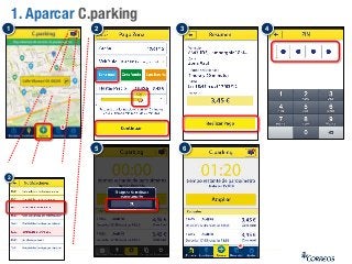 5
1. Aparcar C.parking
1 2 3 4
5 6
2
2
2
 