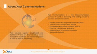 Partner With Xact Communications | PPT