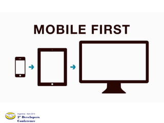 2º Developers
Conference
Argentina - Abril 2014
 