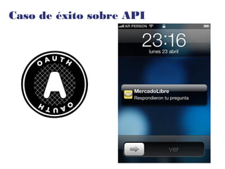 Caso de éxito sobre API
 