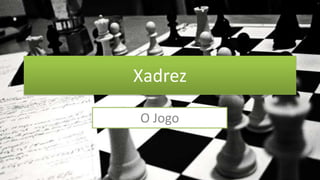 Como Jogar Xadrez: Um Guia Completo para Iniciantes 