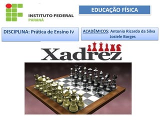 Tutorial de Xadrez grátis - Tática e Xadrez I - Introdução a Tática