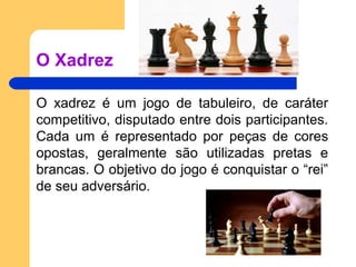 Xadrez na escola | PPT