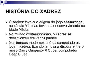 Xadrez parte 1
