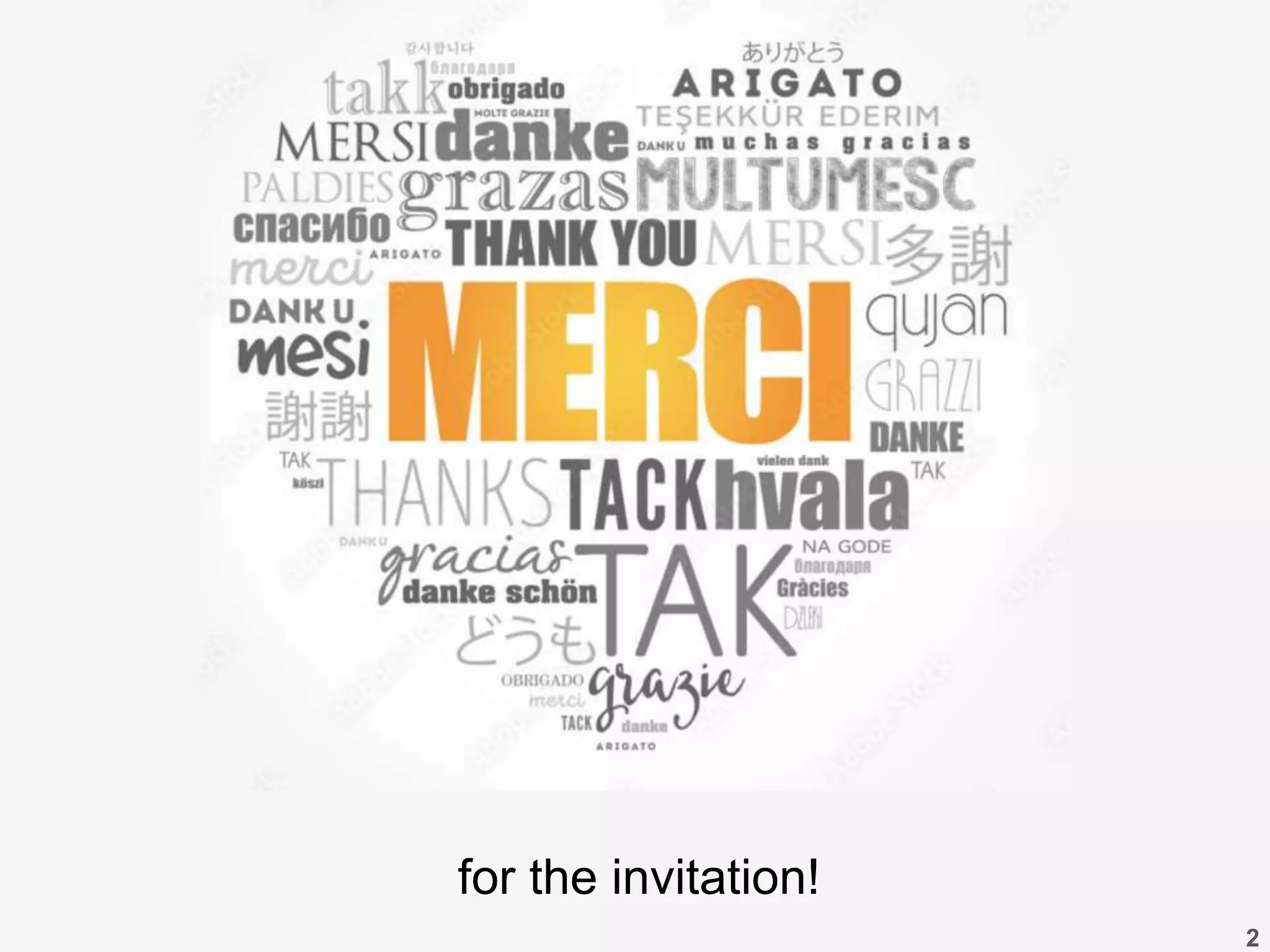 2
for the invitation!
 