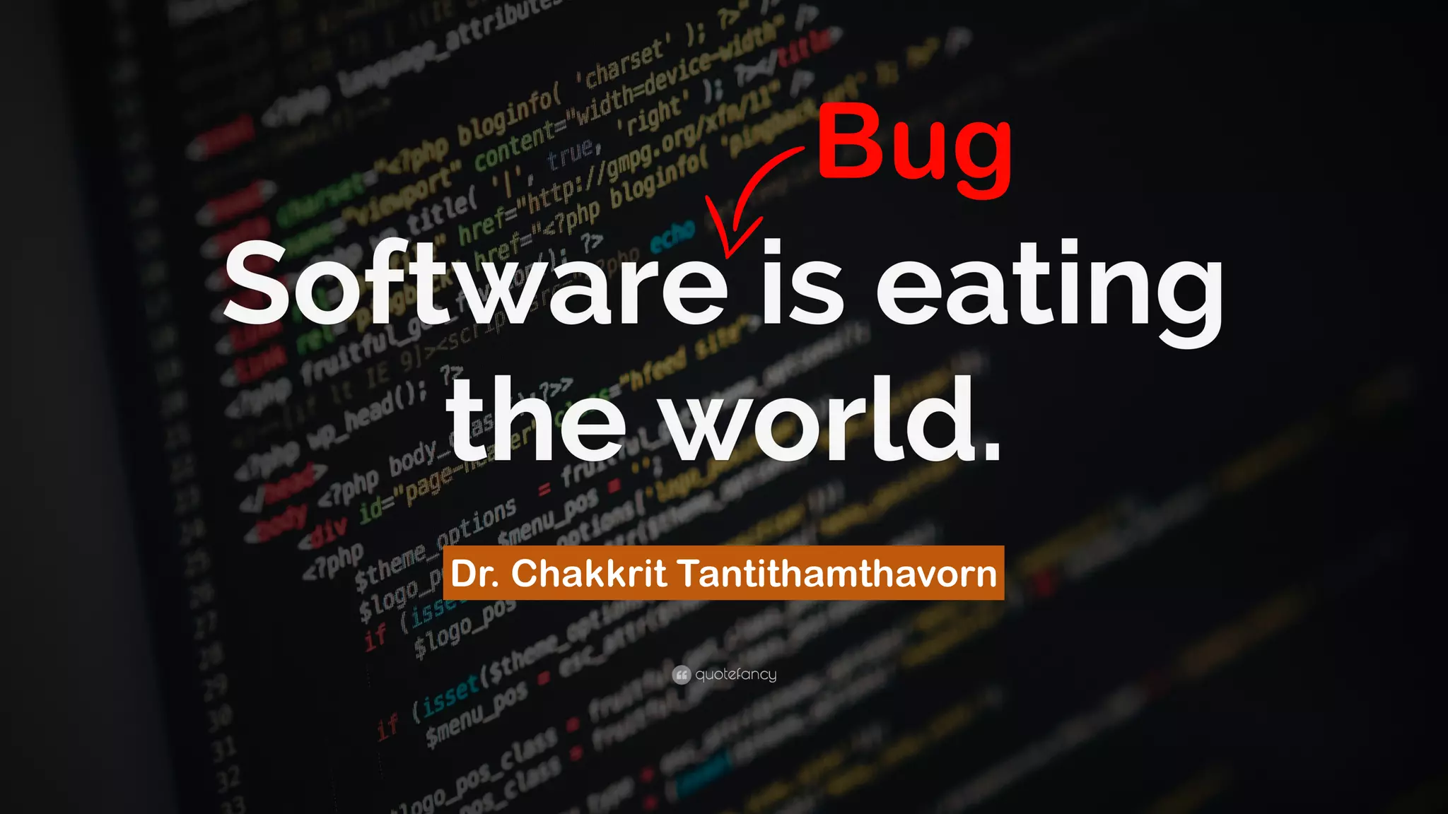 Bug Dr. Chakkrit Tantithamthavorn 