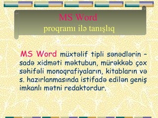 Edil Word Ms Word mətn redaktoru(Ugurlar) | PPT