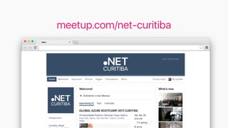 meetup.com/net-curitiba
 