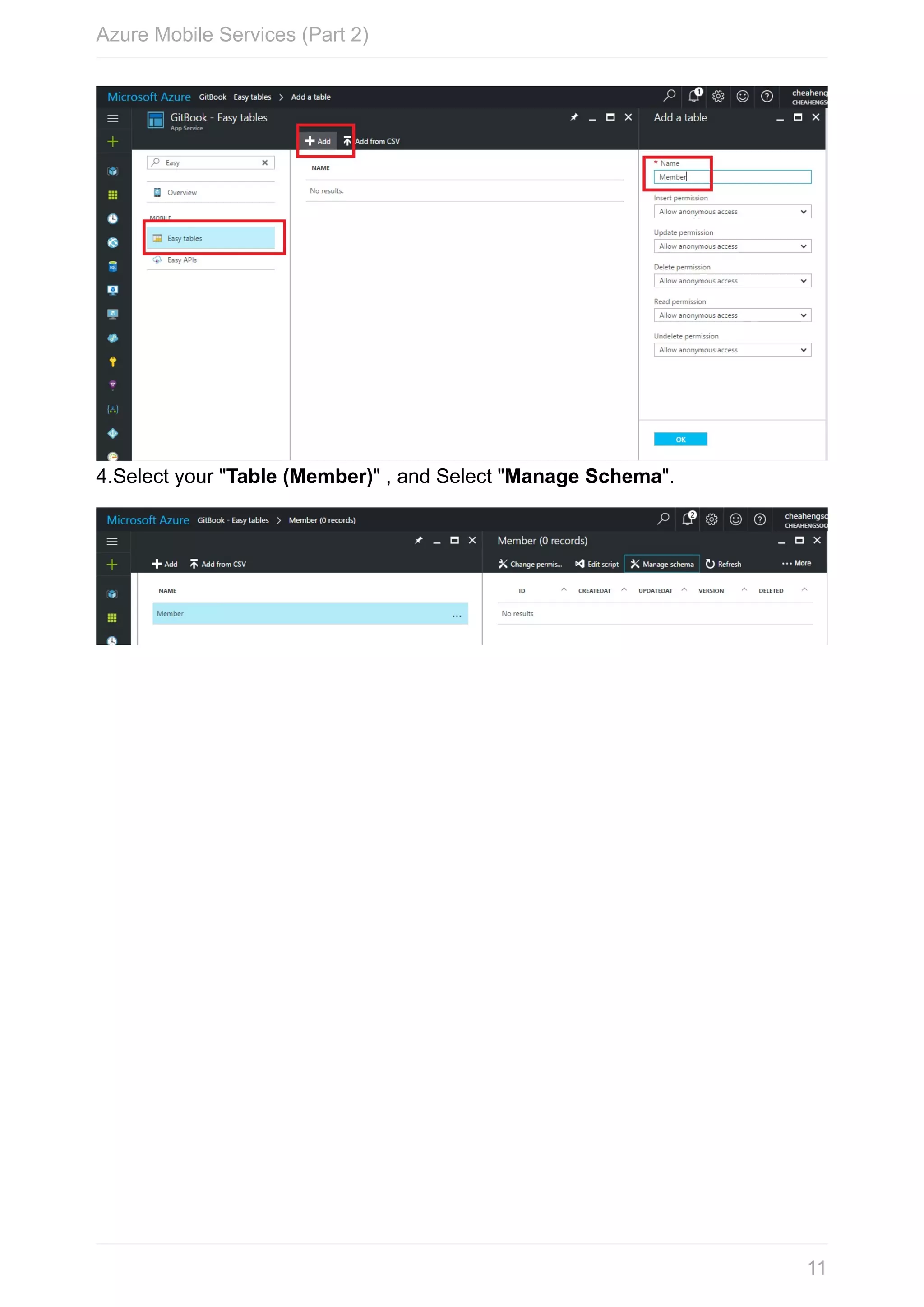 4.Select	your	"Table	(Member)"	,	and	Select	"Manage	Schema". Azure	Mobile	Services	(Part	2) 11 