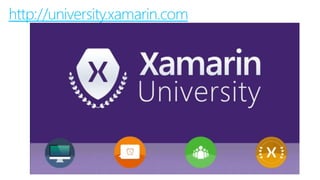 http://university.xamarin.com
 