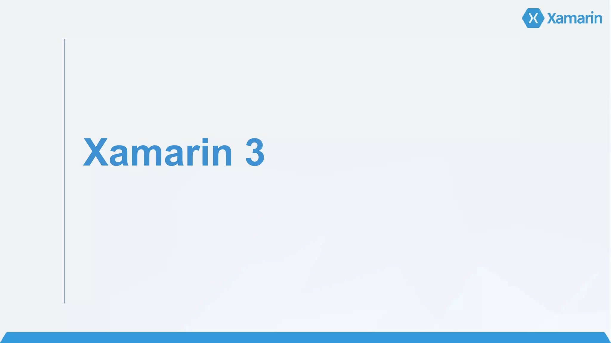 Xamarin 3 
 