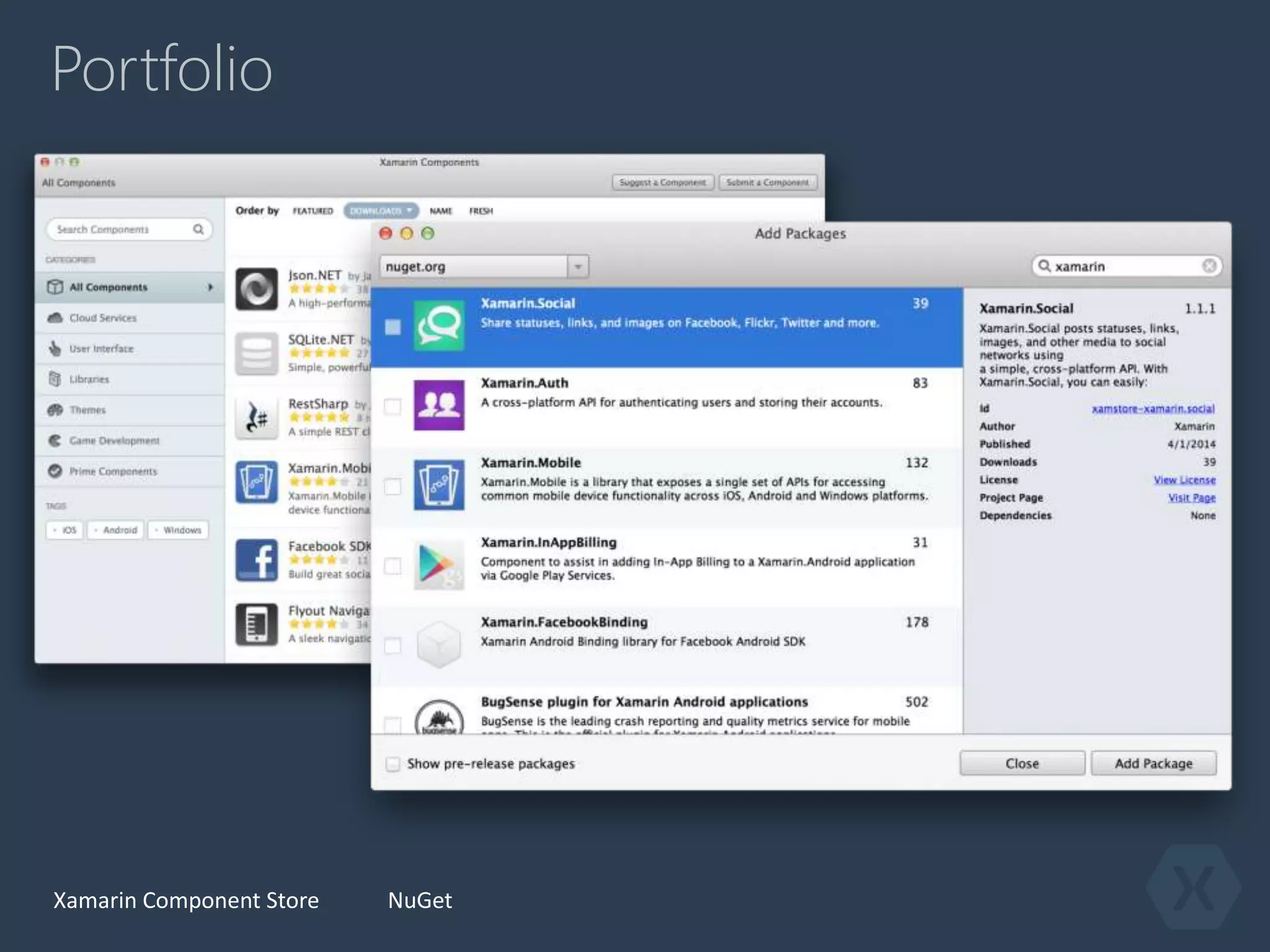 Portfolio
NuGetXamarin Component Store
 
