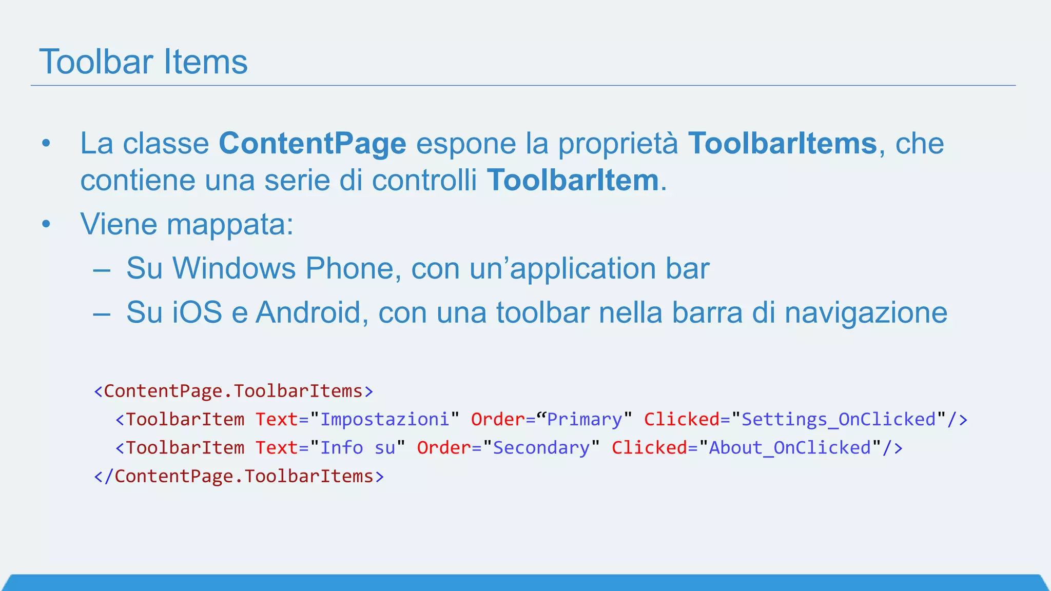 La prima app
Xamarin.Forms
DEMO
 