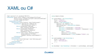 XAML ou C#
 