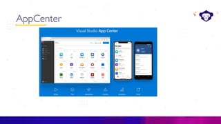C#
AppCenter
 