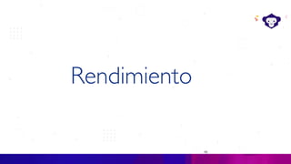 48
Rendimiento
 