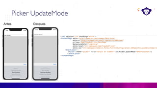 C#
Picker UpdateMode
Antes Despues
 