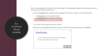 3.a.
Uruchom
Visual
Installer
 
