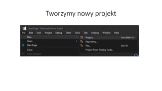 Tworzymy nowy projekt
 