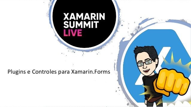 Plugins e Controles para Xamarin.Forms
 