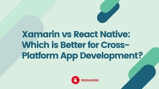 Xamarin vs react native