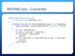 MVVMCross - Converter
 
