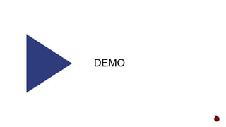 DEMO
 
