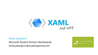 Dinko Jakovljević
Microsoft Student Partner | BambooLab
dinko.jakovljevic@studentpartner.com
 
