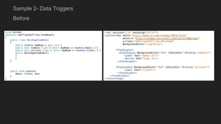 Before
Sample 2- Data Triggers
 