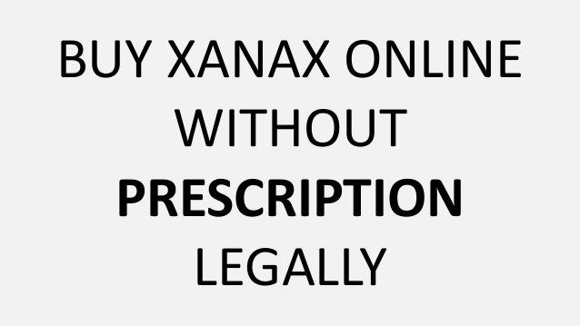 Xanax for sale without prescription