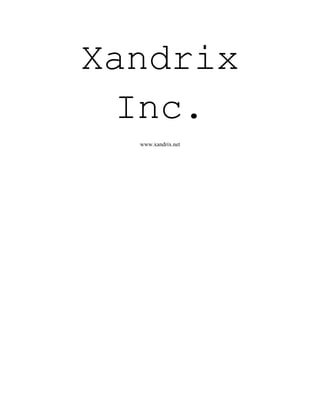 Xandrix
  Inc.
  www.xandrix.net
 