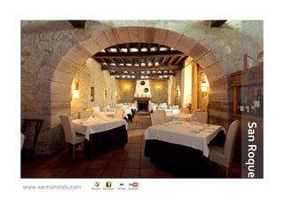 San Roque 
www.xarmahotels.com
 