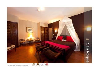 San Roque 
www.xarmahotels.com
 