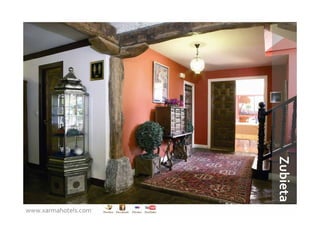 Zubieta
www.xarmahotels.com
 