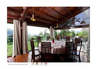 Santa Kutz
www.xarmahotels.com
 