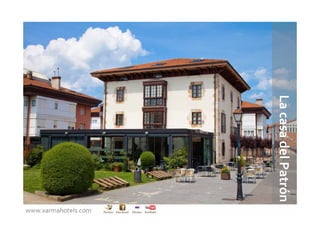 La casa del Patrón
www.xarmahotels.com
 